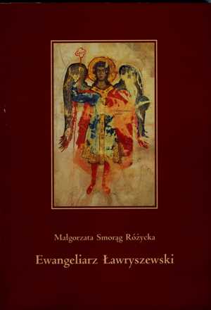 Okładka książki o Ewangeliarzu Ławryszewskim