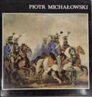 Okładka książki Jana Ostrowskiego o Piotrze Michałowskim